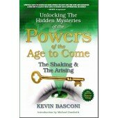 Unlocking the Hidden Mysteries of the Powers of the Age to Come - Seer III Book - PDF Version